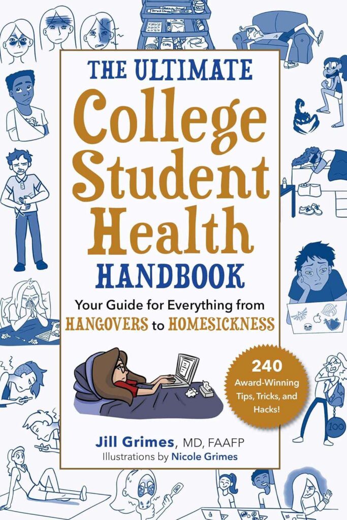 The Ultimate College Student Health Handbook – Dr. Jill Grimes